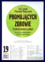 Konferencja Naukowo-Dydaktyczna „Promocja zdrowia – Przykłady dobrych praktyk”