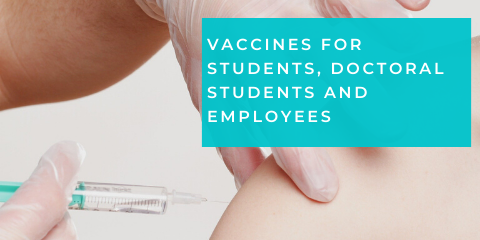 Letter from the Chancellor concerning vaccines for students, doctoral students and employees