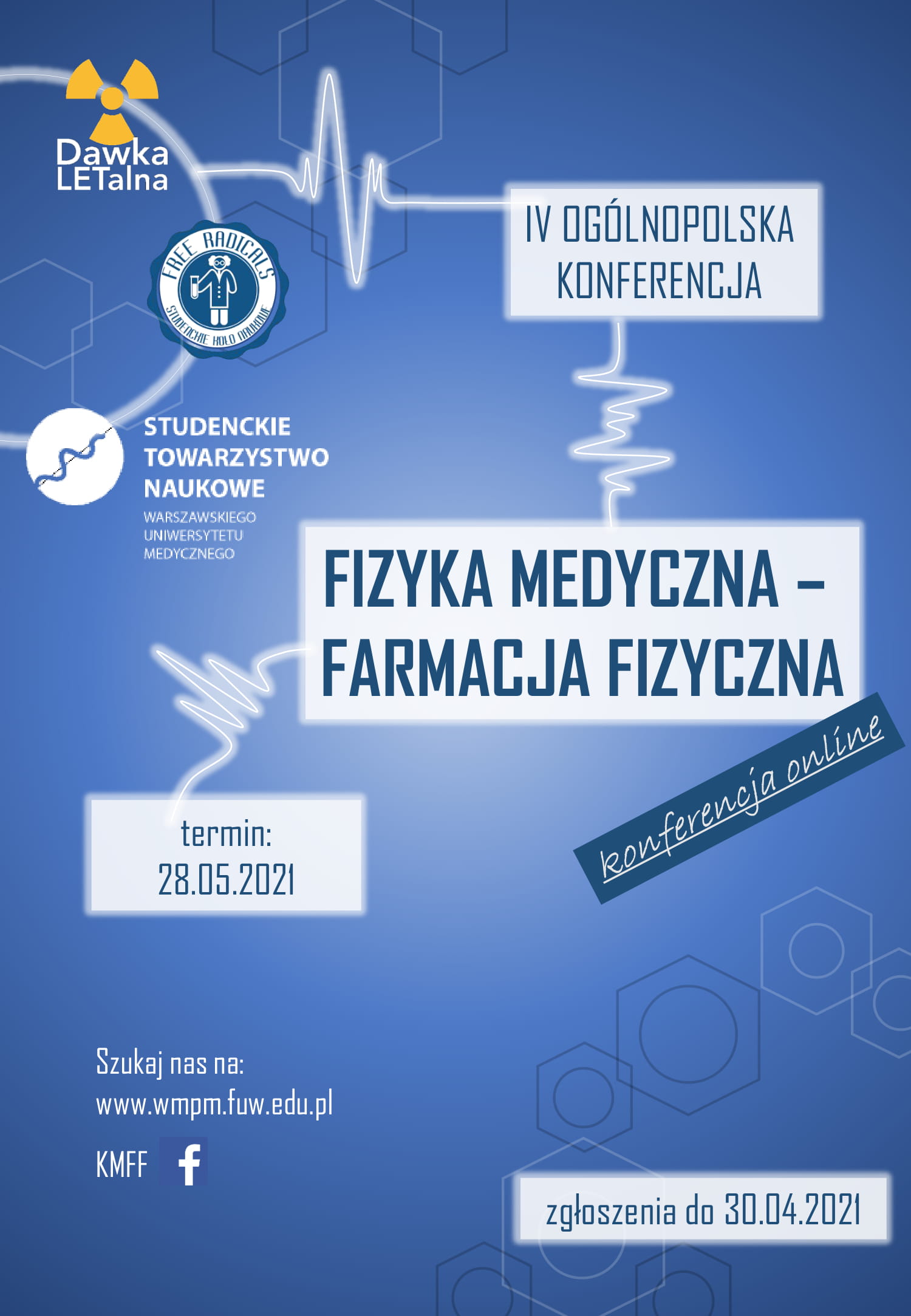 Konferencja „Fizyka Medyczna – Farmacja Fizyczna”