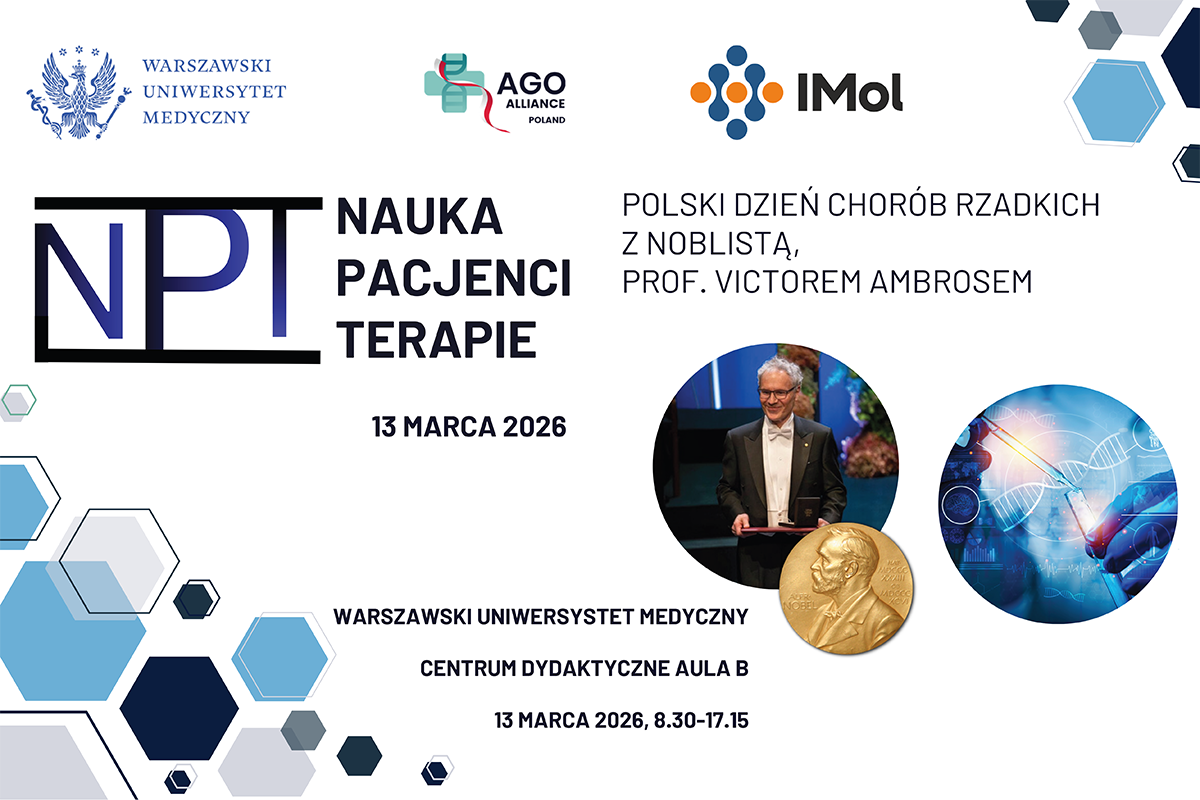The poster promotes a scientific event. It features the logos of three institutions, the title ‘Science Patients Therapies,’ and information about the Polish Rare Disease Day with the participation of a Nobel laureate. The WUM logo depicts a stylized crest with an eagle and the institution’s name. The AGO Alliance Poland logo consists of three interconnected drop‑shaped elements and the name. The IMol logo is made up of six circles and the name. On the right side, there is a photograph of one person standin