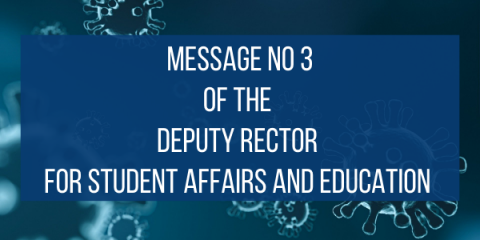 Message no. 3 Deputy Rector for Student Affairs and Education of 23.03.2020 on scholarships and grants